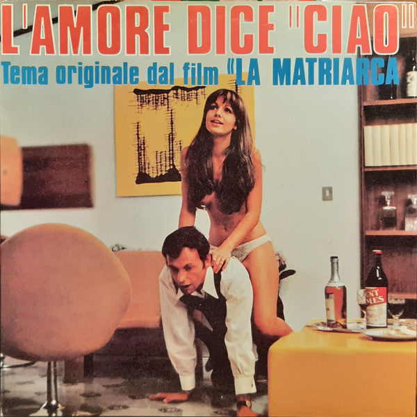 Master Release: L'Amore Dice "Ciao" (Tema Originale Dal Film "La Matriarca") by Armando Trovaioli