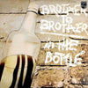 Brother To Brother - In The Bottle (Vinyl, LP, Album, Promo) Very Good Plus (VG+) / Very Good Plus (VG+)