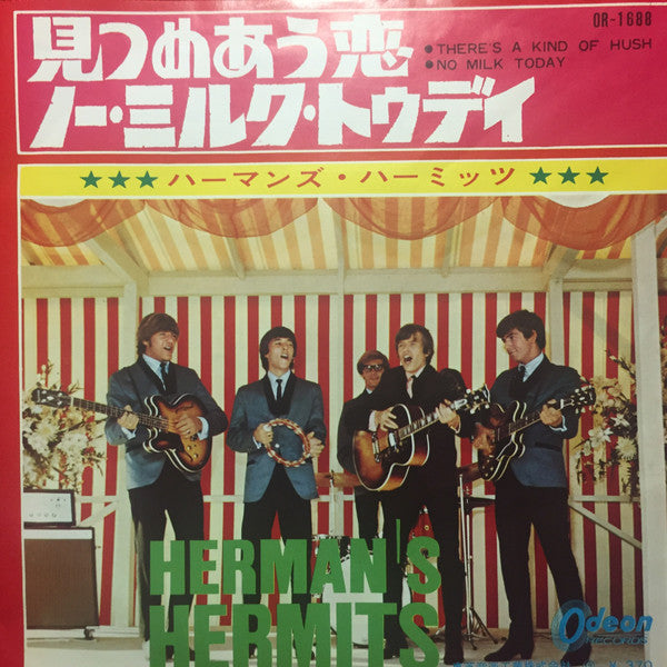 Master Release: There's A Kind Of Hush / No Milk Today by Herman's Hermits