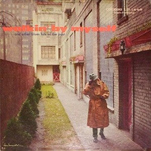 Master Release: Walkin' By Myself And Other Blues Hits Of The Past by Various