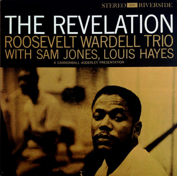 Master Release: The Revelation by Roosevelt Wardell Trio