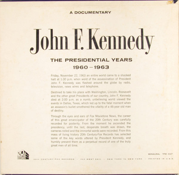 Master Release: The Presidential Years 1960-1963  (A Documentary) by John F. Kennedy