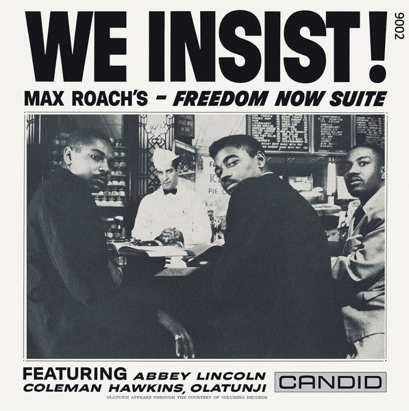 We Insist! (Max Roach's – Freedom Now Suite)