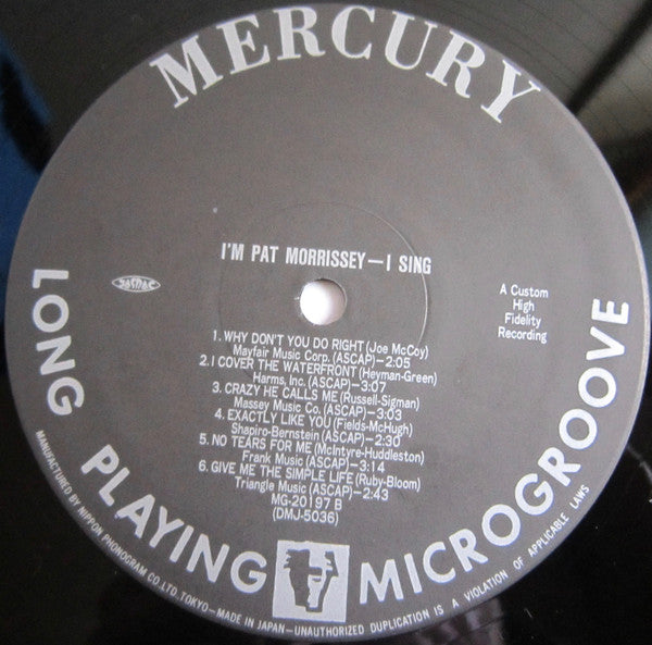 I'm Pat Morrissey - I Sing