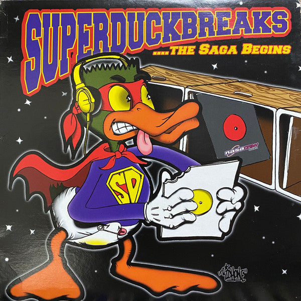 Super Duck Breaks ...The Saga Begins