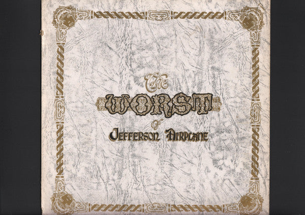 The Worst Of Jefferson Airplane