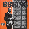 B.B. King - Rock Me Baby (Vinyl, LP) Very Good Plus (VG+) / Very Good Plus (VG+)