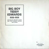 Big Boy Teddy Edwards - 1930-1936 (Vinyl, LP, Compilation, Limited Edition, Numbered, Remastered, Mono) Good Plus (G+) / Very Good Plus (VG+)