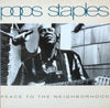 Pops Staples - Peace To The Neighborhood (LP, Album) - Very Good Plus (VG+) / Very Good (VG)