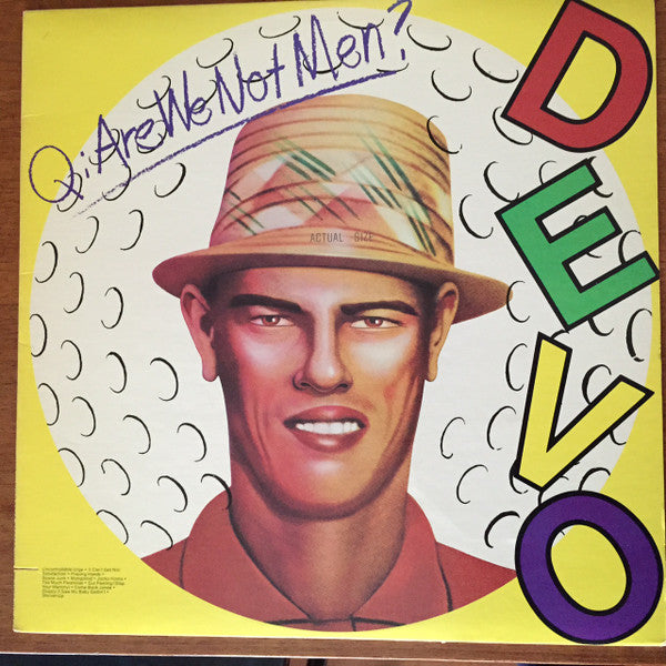 Q: Are We Not Men? A: We Are Devo!
