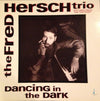 The Fred Hersch Trio - Dancing In The Dark (LP, Album) - Near Mint (NM or M-) / Very Good Plus (VG+)