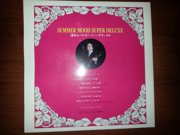 Summer Mood Super Deluxe