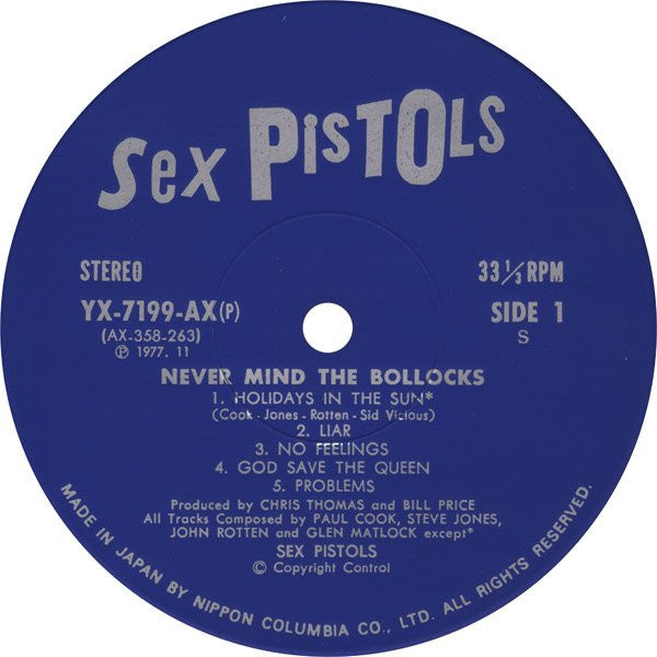 Never Mind The Bollocks Here's The Sex Pistols = 勝手にしやがれ