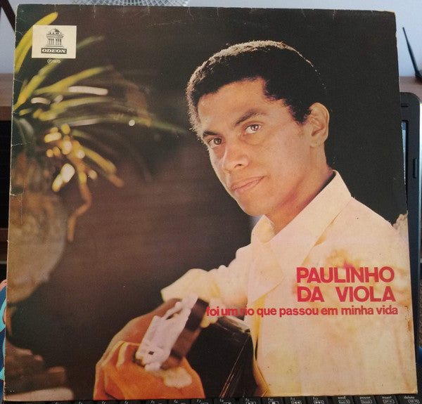 Master Release: Foi Um Rio Que Passou Em Minha Vida by Paulinho Da Viola