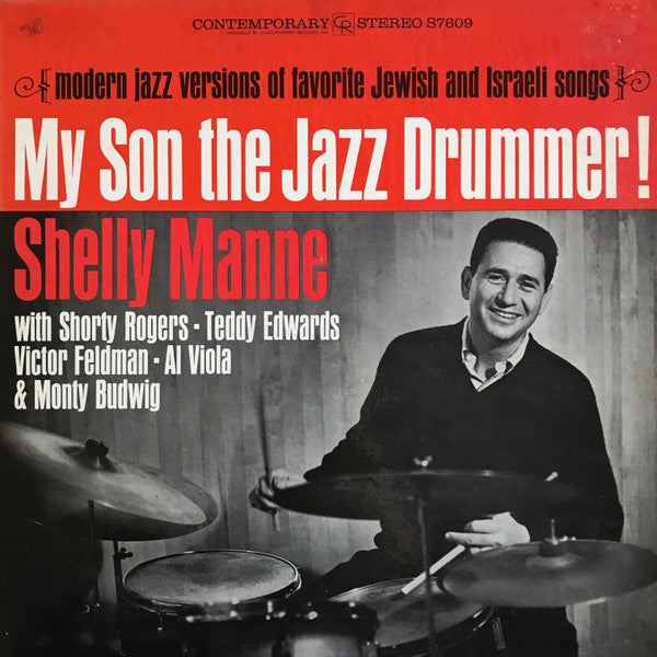 Master Release: My Son The Jazz Drummer! by Shelly Manne