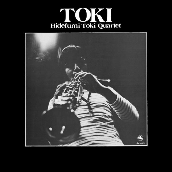 Master Release: Toki by Hidefumi Toki Quartet