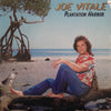 Joe Vitale - Plantation Harbor (Vinyl, LP, Album) Very Good (VG) / Good Plus (G+)