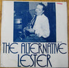 Lester Young - The Alternative Lester (LP, Compilation) - Very Good Plus (VG+) / Very Good Plus (VG+)