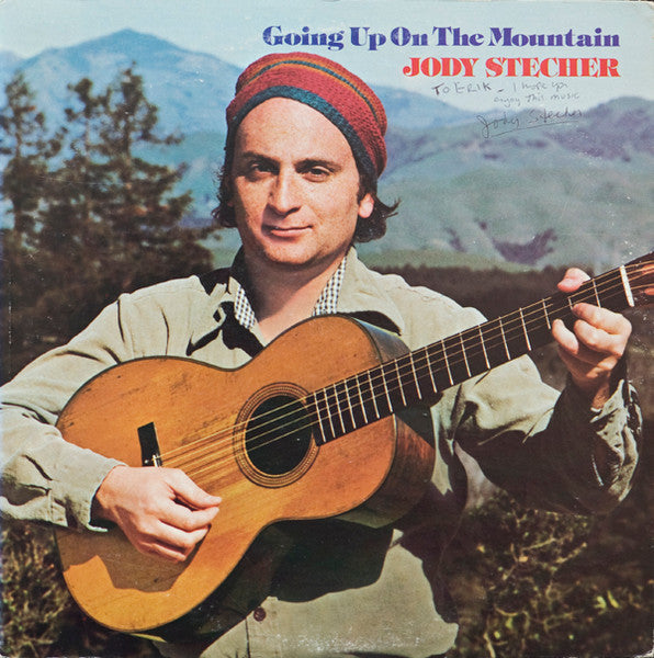 Master Release: Going Up On The Mountain by Jody Stecher