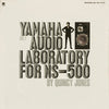 Quincy Jones - Yamaha Audio Laboratory For NS-500 Vol. 1 (Vinyl, LP, Compilation, Promo) Very Good Plus (VG+) / Very Good Plus (VG+)