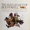 Bud Powell - The Jazz Legacy Of Bud Powell (Vinyl, LP, Compilation, Stereo) Very Good Plus (VG+) / Very Good (VG)