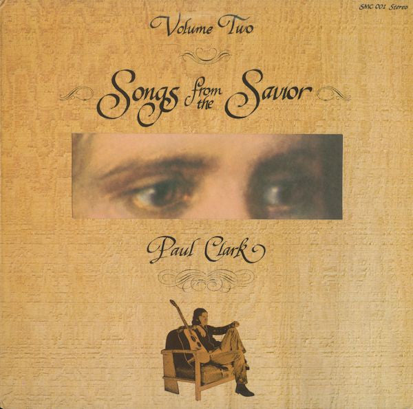 Songs From The Savior Volume Two