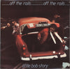 Little Bob Story - Off The Rails (LP, Album) - Very Good (VG) / Very Good (VG)