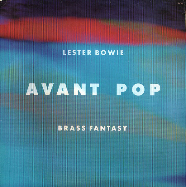 Release: Avant Pop-Vinyl-Europe-1986-ECM 1326, 829 563-1-1642923
