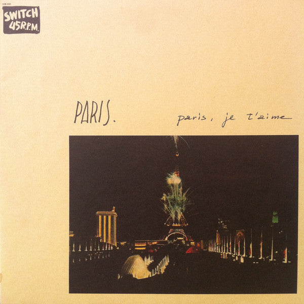 Paris, Je T'Aime