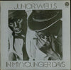 Junior Wells - In My Younger Days (Vinyl, LP, Compilation) Very Good (VG) / Very Good (VG)
