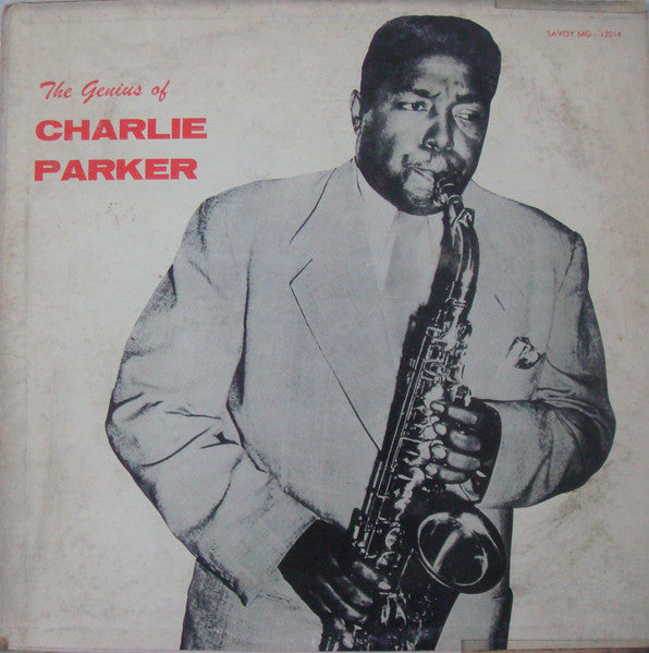 The Genius Of Charlie Parker