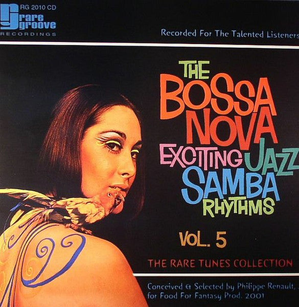 The Bossa Nova Exciting Jazz Samba Rhythms - Vol. 5