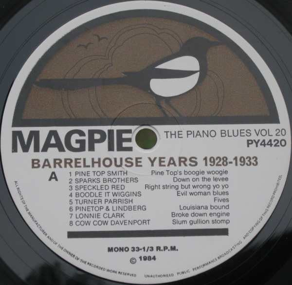 'Some Piano Player, I'll Tell You That' - Barrelhouse Years 1928-1933