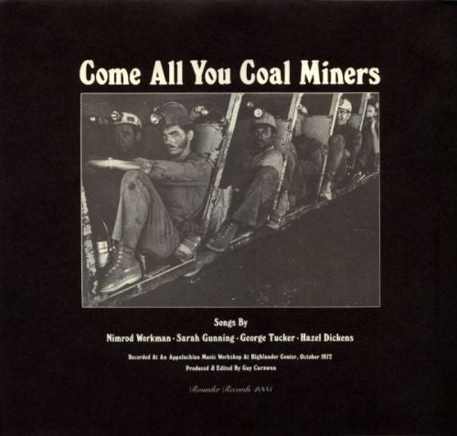 Master Release: Come All You Coal Miners by Various