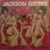 Jackson Sisters - Jackson Sisters (LP, Album, Reissue) - Very Good (VG) / Very Good Plus (VG+)