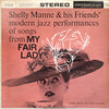 Shelly Manne & His Friends - Modern Jazz Performances Of Songs From My Fair Lady (LP, Album, Repress, Stereo) - Very Good (VG) / Very Good (VG)