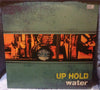 Up Hold - Water (Vinyl, LP, Album) Very Good (VG) / Very Good Plus (VG+)