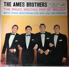 The Ames Brothers - The Magic Melting Pot Of Melody (LP, Mono) - Very Good Plus (VG+) / Good Plus (G+)