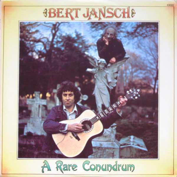 Master Release: A Rare Conundrum by Bert Jansch