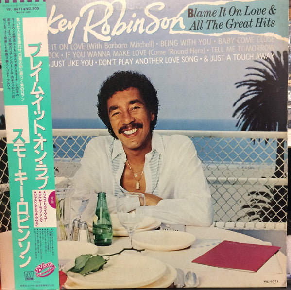 Master Release: Blame It On Love & All The Great Hits by Smokey Robinson