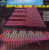 Milt Jackson - Opus De Jazz (Vinyl, LP, Album, Reissue, Mono) Very Good Plus (VG+) / Good Plus (G+)