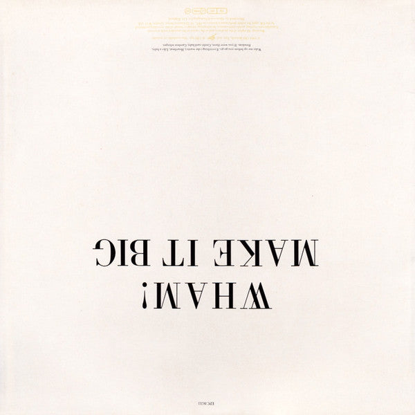 Release: Make It Big-Vinyl-UK-1984-EPC 86311-1380972