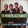 The Modern Jazz Quartet - Blues At Carnegie Hall (Vinyl, LP, Album, Stereo) Very Good (VG) / Good Plus (G+)