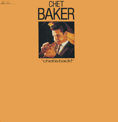 Release: Chet Is Back!-Vinyl-France-1985-NL 70578-5134553