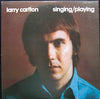 Larry Carlton - Singing / Playing (Vinyl, LP, Album) Very Good (VG) / Very Good (VG)