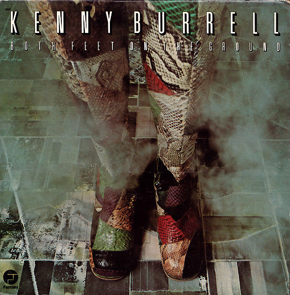 Master Release: Both Feet On The Ground by Kenny Burrell