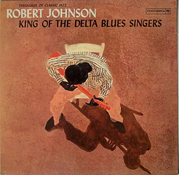 King Of The Delta Blues Singers