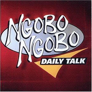 Master Release: Daily Talk by Ngobo Ngobo