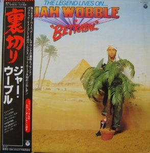 Release: The Legend Lives On... Jah Wobble In Betrayal-Vinyl-Japan-1980-YX-7278-AX-1372794