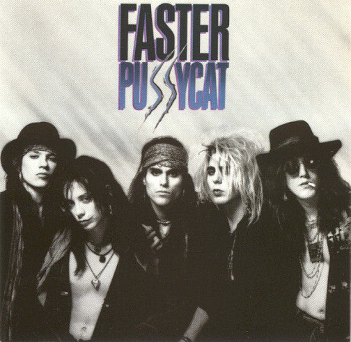 Master Release: Faster Pussycat by Faster Pussycat